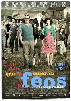 Que se mueran los feos (2010)