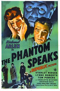 The Phantom Speaks (1945)