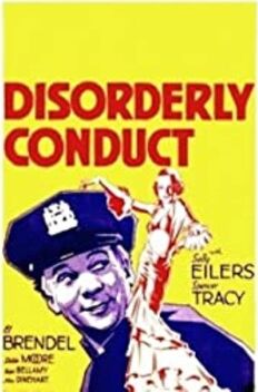 Disorderly Conduct (1932)