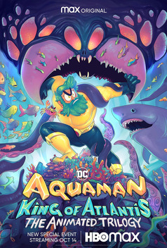 Aquaman: King of Atlantis (2021)