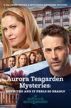 Aurora Teagarden Mysteries: Reunited and it Feels So Deadly (2020)