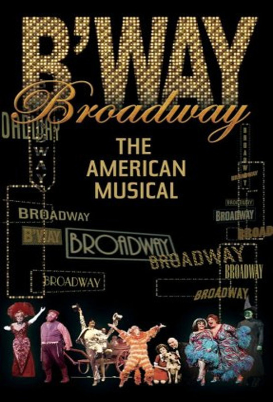 Broadway: The American Musical (2004)