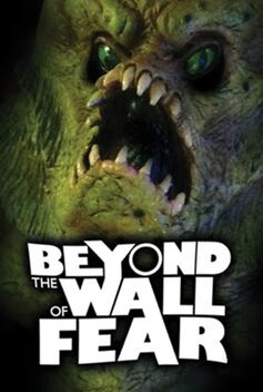 Beyond the Wall of Fear (2016)