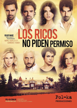 The Rich Do Not Ask for Permission (2016)