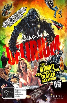 Drive-In Delirium: The Ultimate Dusk till Dawn till Dusk Trailer Marathon (2021)