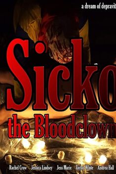 Sicko the Bloodclown (2021)