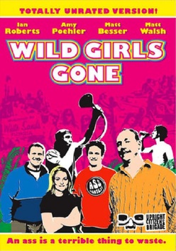 Wild Girls Gone (2007)