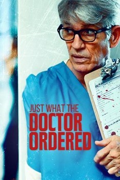 Stalked by My Doctor: Just What the Doctor Ordered (2021)