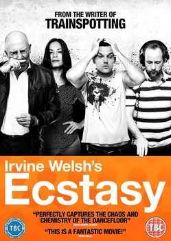 Irvine Welsh's Ecstasy (2011)