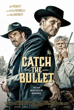 Catch the Bullet (2020)