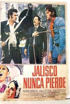 Jalisco Nunca Pierde (1974)