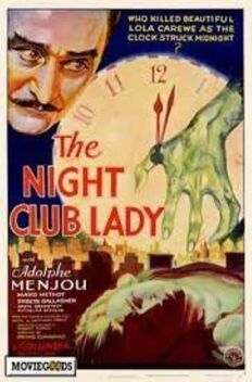 The Night Club Lady (1932)
