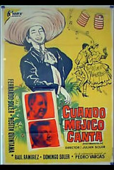 Cuando Mexico Canta (1958)