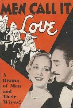 Men Call It Love (1931)