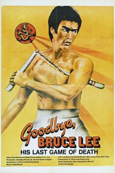 Goodbye Bruce Lee: His Last Game of Death (1975)