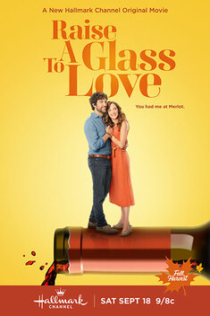 Raise a Glass to Love (2021)