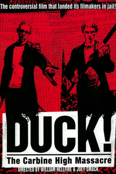 Duck! the Carbine High Massacre (1999)