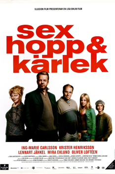 Sex hopp & k�rlek (2005)