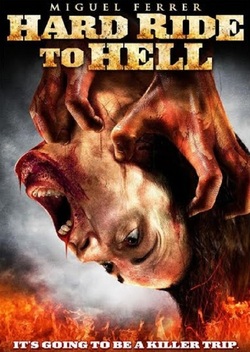 Hard Ride to Hell (2010)