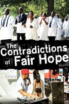 The Contradictions of Fair Hope (2012)