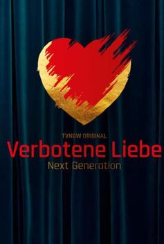 Verbotene Liebe - Next Generation (2020)