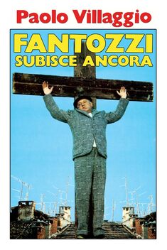 Fantozzi Succumbs Again (1983)