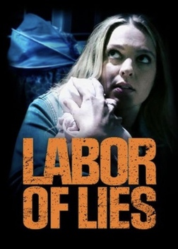 Labor of Lies (2021)