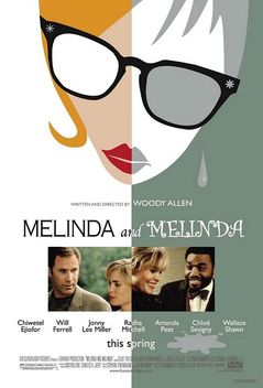 Melinda and Melinda (2004)