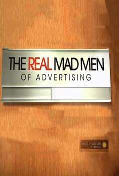 The Real Mad Men of Advertising (2017-)
