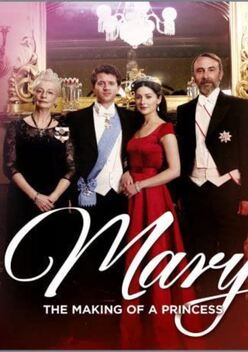 Mary: The Making of a Princess (2015)