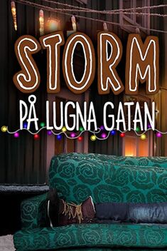 Storm p� Lugna gatan (2018)