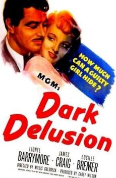 Dark Delusion (1947)