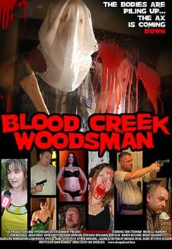 Blood Creek Woodsman (2013)