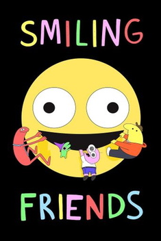 Smiling Friends (2020-)