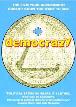 Democrazy (2005)