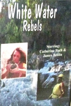 White Water Rebels (1983)