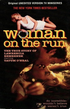 Woman on the Run: The Lawrencia Bembenek Story (1993)