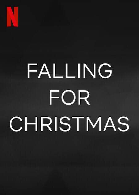 Falling for Christmas (2022)