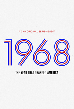 1968: The Year That Changed America (2018)