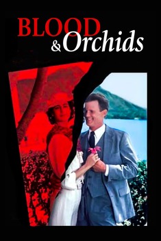 Blood & Orchids (1986)