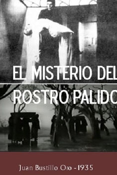 The Mystery of the Ghastly Face (1935)