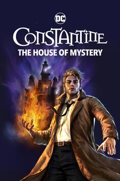 Constantine - The House of Mystery (2022)