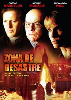 Disaster Zone: Volcano in New York (2006)