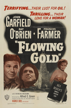 Flowing Gold (1940)