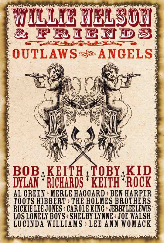 Willie Nelson - Willie Nelson & Friends: Outlaws & Angels