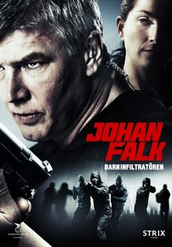 Johan Falk: Barninfiltrat�ren (2012)