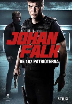 Johan Falk: De 107 patrioterna (2012)