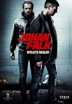 Johan Falk: Spelets regler (2012)