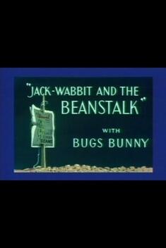 Jack-Wabbit and the Beanstalk (1943)