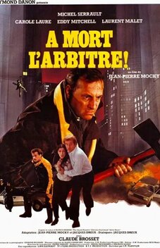 Kill the Referee (1984)